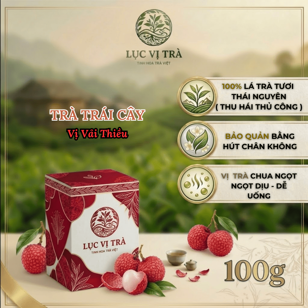 lục vị trà trà trái cây vị vải thiều chính gốc, hút chân không cao cấp (hộp 100g)